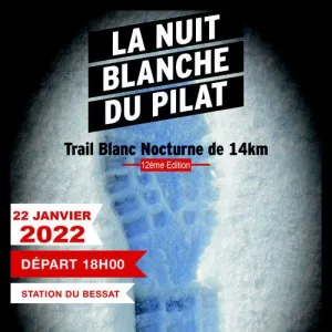 La Nuit Blanche du Pilat