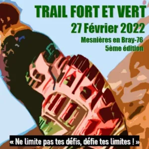Trail Fort et Vert