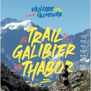 Trail Galibier Thabor