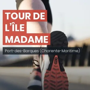 Tour de l’île Madame