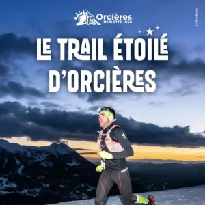 Le Trail Étoilé d'Orcières