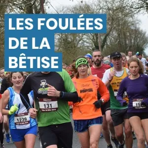 Les Foulées de la Bêtise