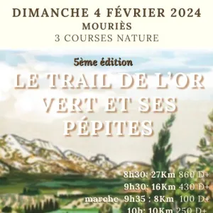 Trail de l'Or Vert et ses Pépites