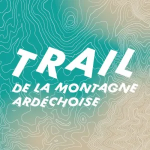 Trail de la Montagne Ardéchoise