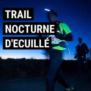 Trail Nocturne d'Ecuillé