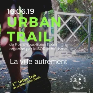 Urban Trail de Rosny-sous-Bois