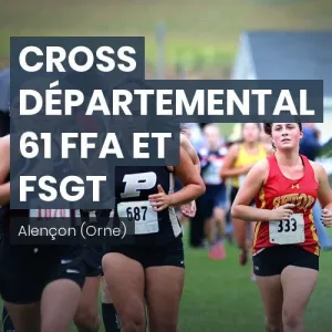 Cross départemental 61 FFA et FSGT