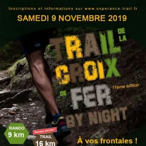 Trail de la Croix de fer by Night
