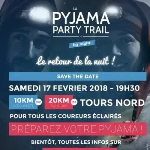 La Pyjama Party Trail