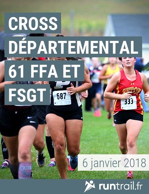 Cross départemental 61 FFA et FSGT