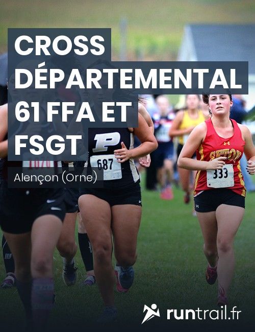 Cross départemental 61 FFA et FSGT