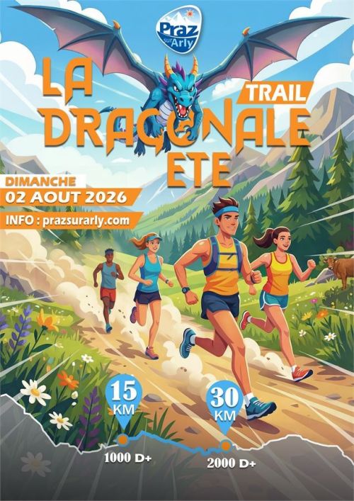 La Dragonale été